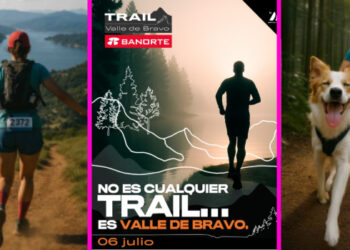 ¡La montaña te espera! Participa en el Trail Valle de Bravo Banorte 2025 este 6 de julio
