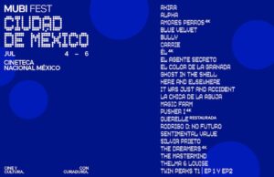 Cartelera del MUBI Fest 2025.